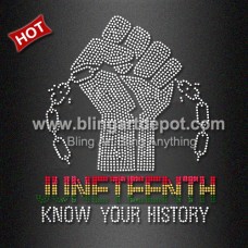 Custom T Shirt Transfer JUNETEENTH Know Your History Crystal Transfers